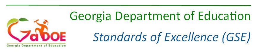 Georgia Department of Education Standards of Excellence (GSE) with GaDOE Logo
